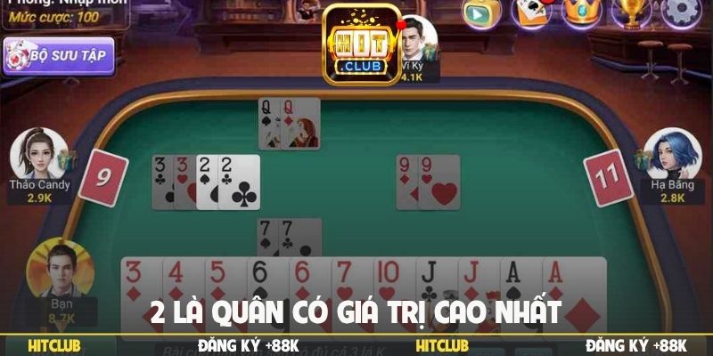 2 là quân có giá trị cao nhất