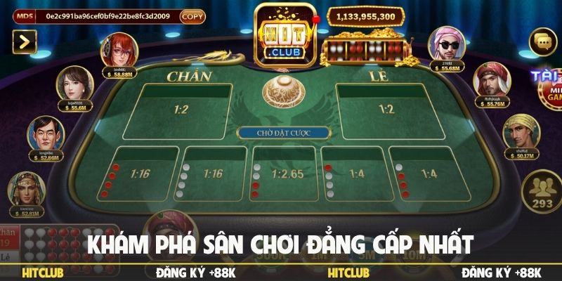Khám phá sân chơi đẳng cấp nhất