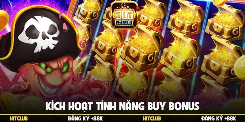 Kích hoạt tính năng buy bonus