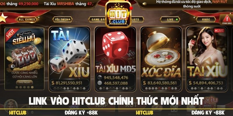 Link vào Hitclub chính thức mới nhất