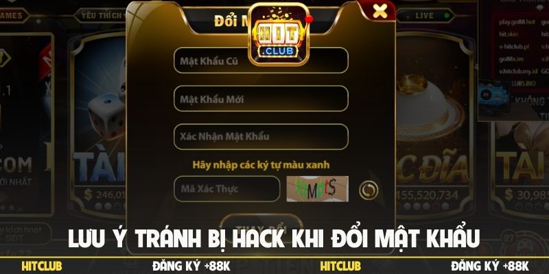 Lưu ý tránh bị hack khi đổi mật khẩu
