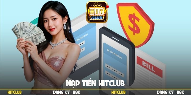 Nạp tiền Hitclub