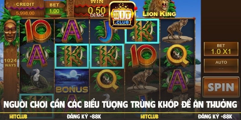 Người chơi cần các biểu tượng trùng khớp để ăn thưởng