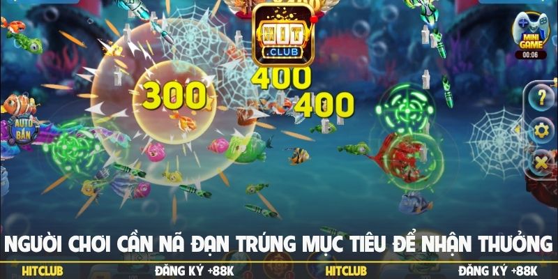 Người chơi cần nã đạn trúng mục tiêu để nhận thưởng