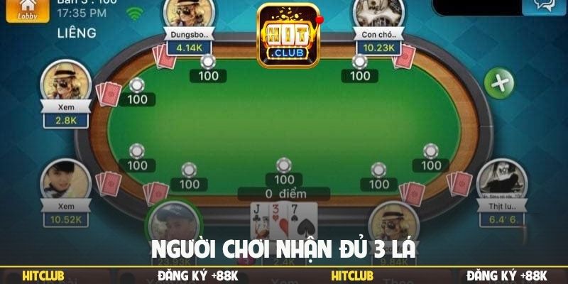 Người chơi nhận đủ 3 lá